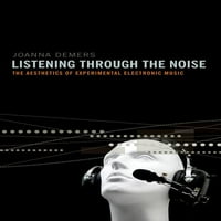 Слушање преку Бучава: Experimетиката На Експерименталната Електронска Музика
