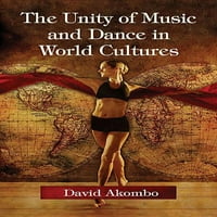 Единство На Музиката И Танцот Во Светските Култури