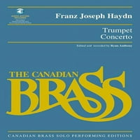 Концерт на труба: Канадско Месинг Соло Изведувачко Издание со аудио со целосни перформанси и придружни песни